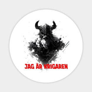 I Am the Warrior (Swedish) Magnet